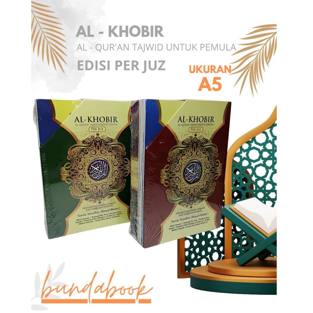 Al Quran Al Khobir A5 Quran Terjemah Perkata Per Juz A5 Box Al Khobir A5