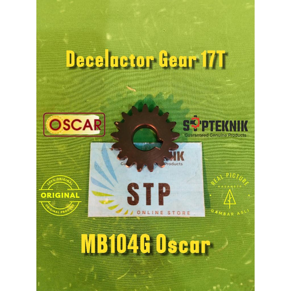 Decelactor Gear MESIN PLANER 17T MB104G Oscar