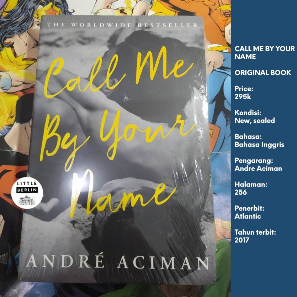 ORIGINAL Novel CALL ME BY YOUR NAME Andre Aciman (New Sealed) English Paperback Atlantic Books Novel