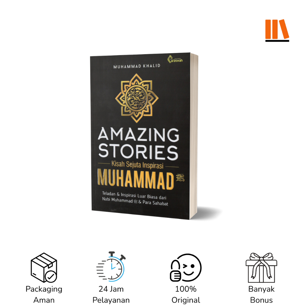 Amazing Stories Muhammad - Pustaka Al Uswah - Buku Novel Agama