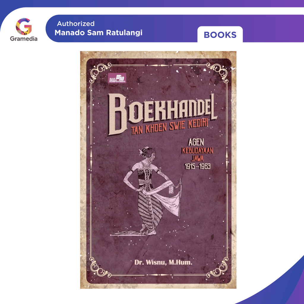 Gramedia Manado-Boekhandel Tan Khoen Swie Kediri