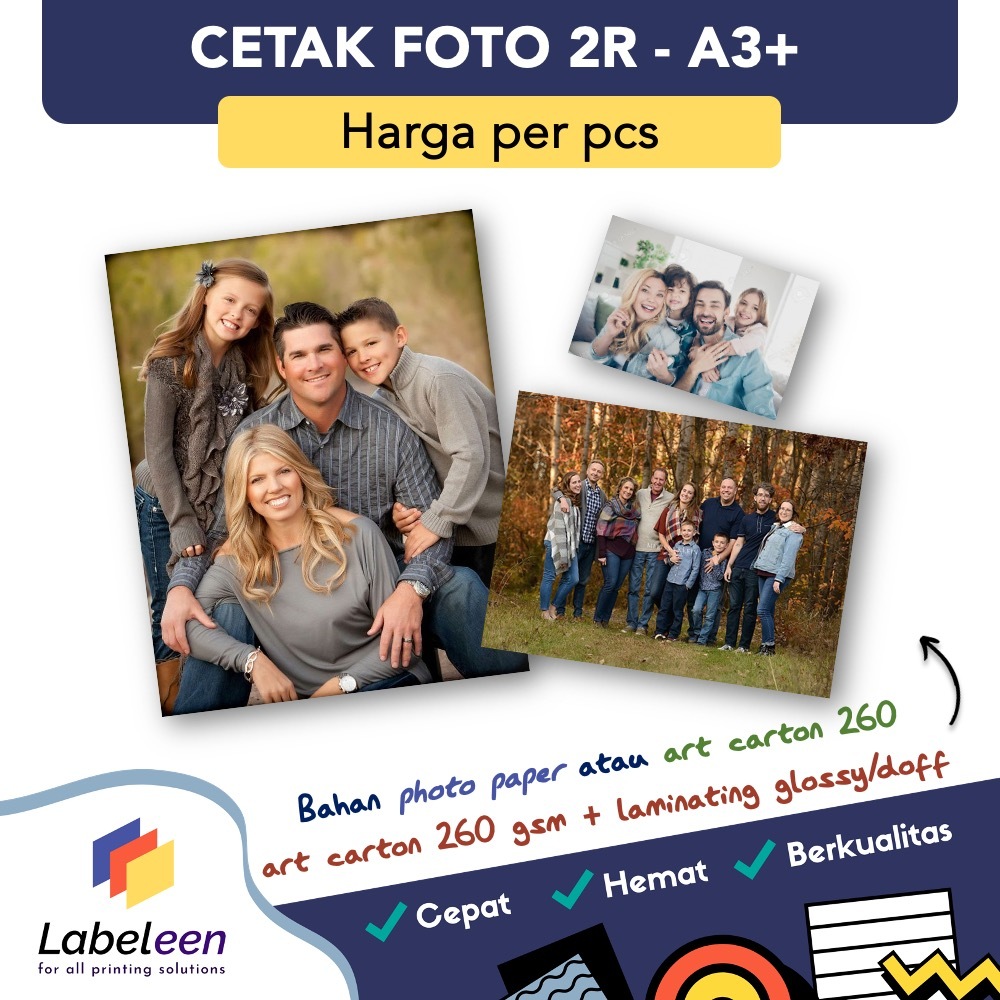 

Cetak Foto 2R, 3R, 4R, 5R, 6R, 8R, 10R, A3, A3+