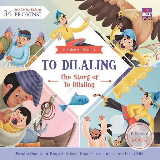 Seri Cerita Rakyat 34 Provinsi Sulawesi Barat - To Dilaling