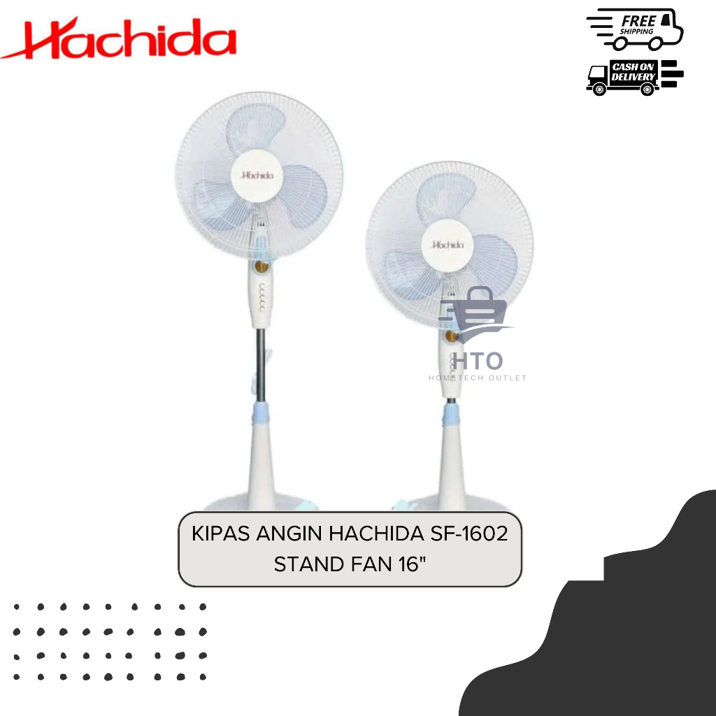 Hachida Kipas Angin Standing Berdiri 16 Inci Kaki Bulat Kipas Stand Fan 16" Hachida 16 Inch SF-1602 