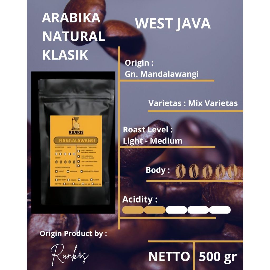 

RUNKIS Kopi Arabika Natural Klasik 500gr Origin Mandalawangi