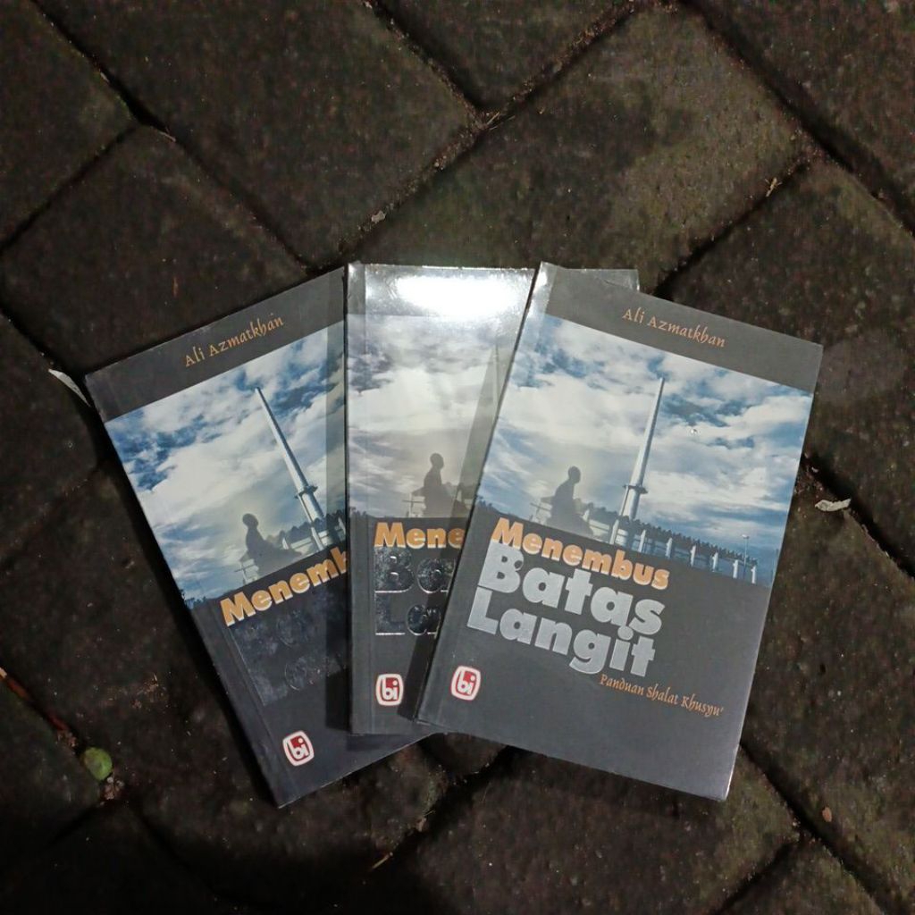 menembus batas langit panduan sholat kusyu by ali azmatkhan