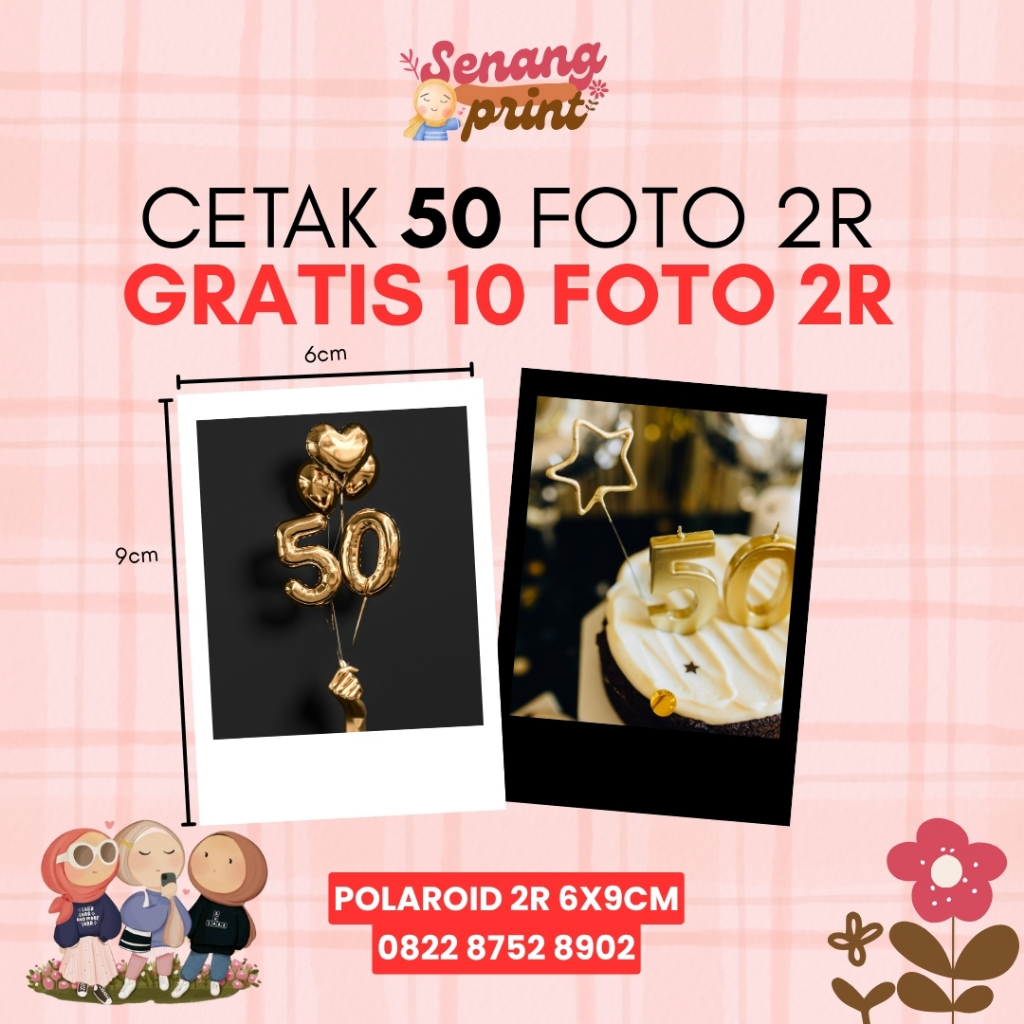 CETAK FOTO 2R / CETAK POLAROID 2R / CETAK 2R ( 50 FREE = 10 )