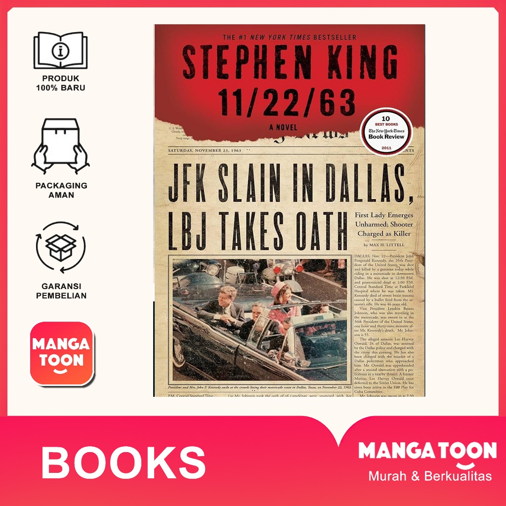 11/22/63: A Novel by Stephen King
