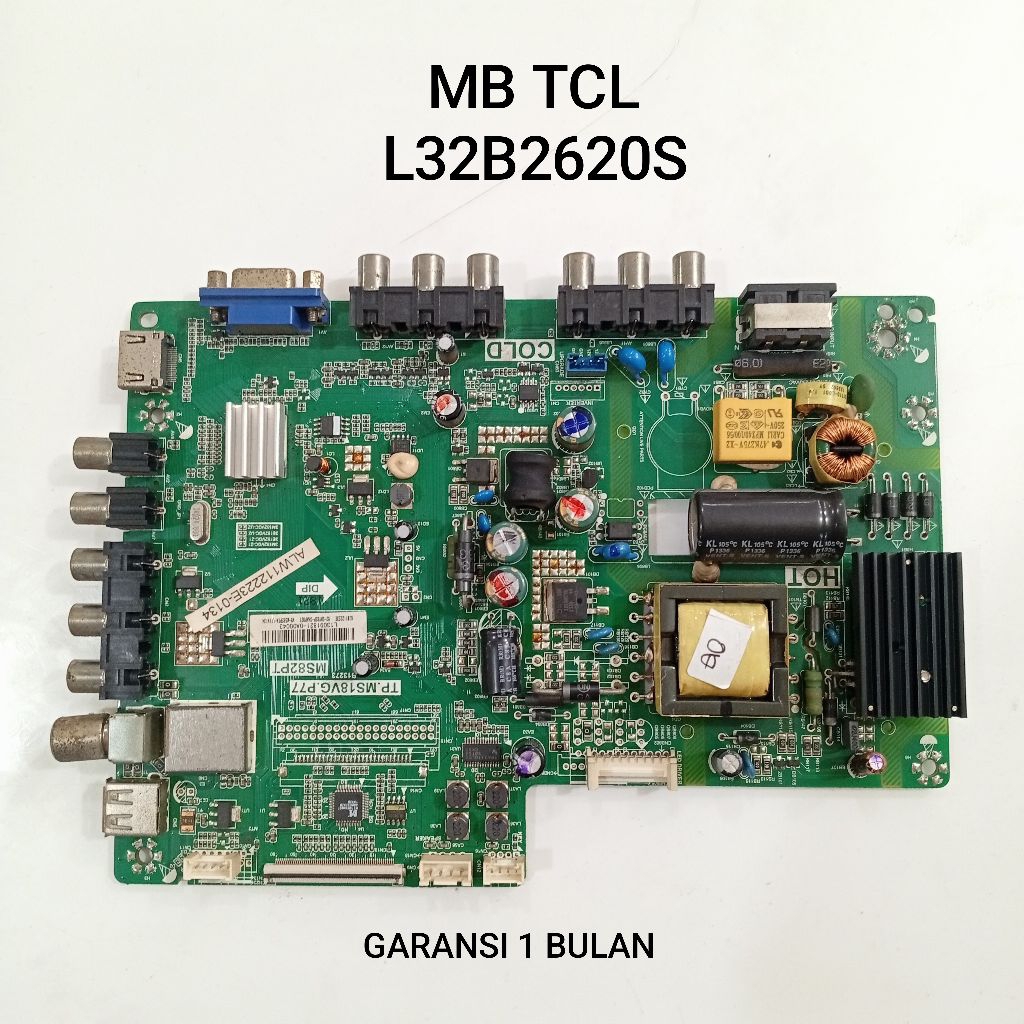 MB TCL L32B2620S MAINBOARD - MOTHERBOARD - MOBO - MODUL - MESIN TV LED TCL 32B2620S