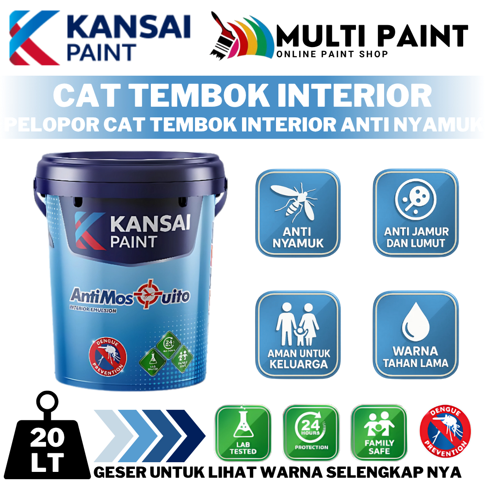 [PART 1] KANSAI PAINT ANTI MOSQUITO 20LT CAT TEMBOK ANTI NYAMUK KANSAI PAINT 20 LT KANSAI CAT INTERI