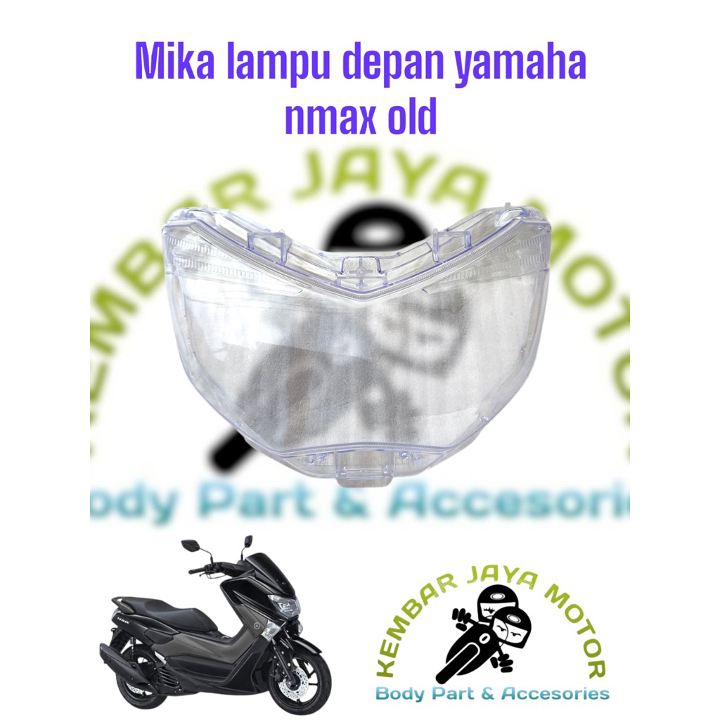 mika kaca lampu depan yamaha nmax old 2015-2018
