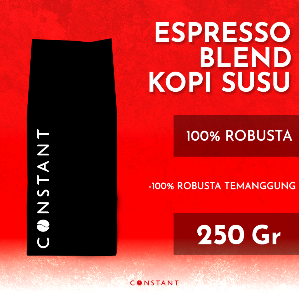 

Espresso Kopi Susu Blend 100% Robusta 250 gram