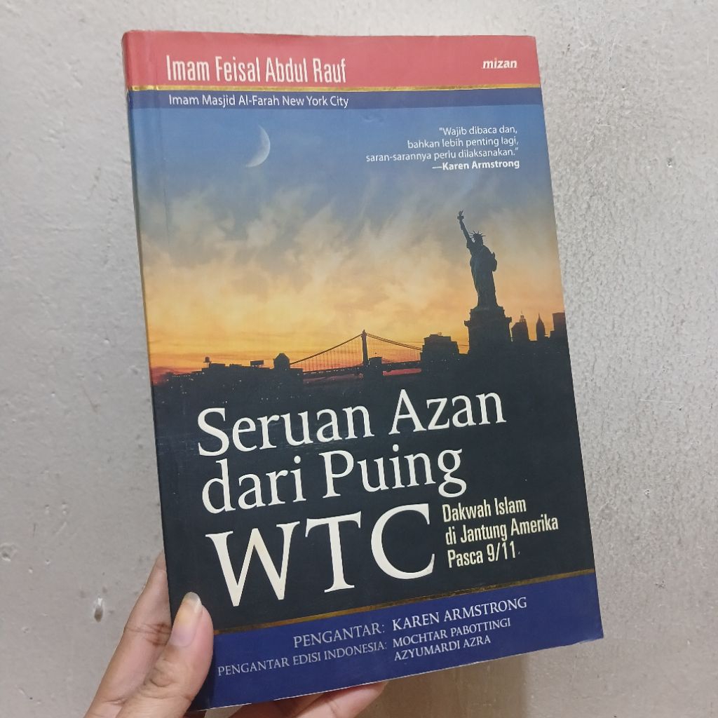 Seruan Azan Dari Puing WTC, Dakwah Islam Di Jantung Amerika | Imam Feisal Abdul Rauf