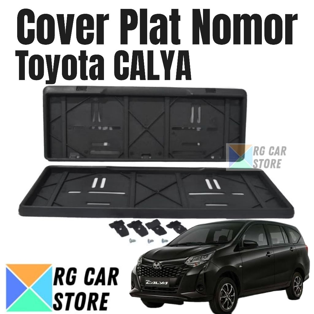 Cover Plat Nomor Mobil Toyota Calya Depan Belakang Anti Bunyi Berkualitas