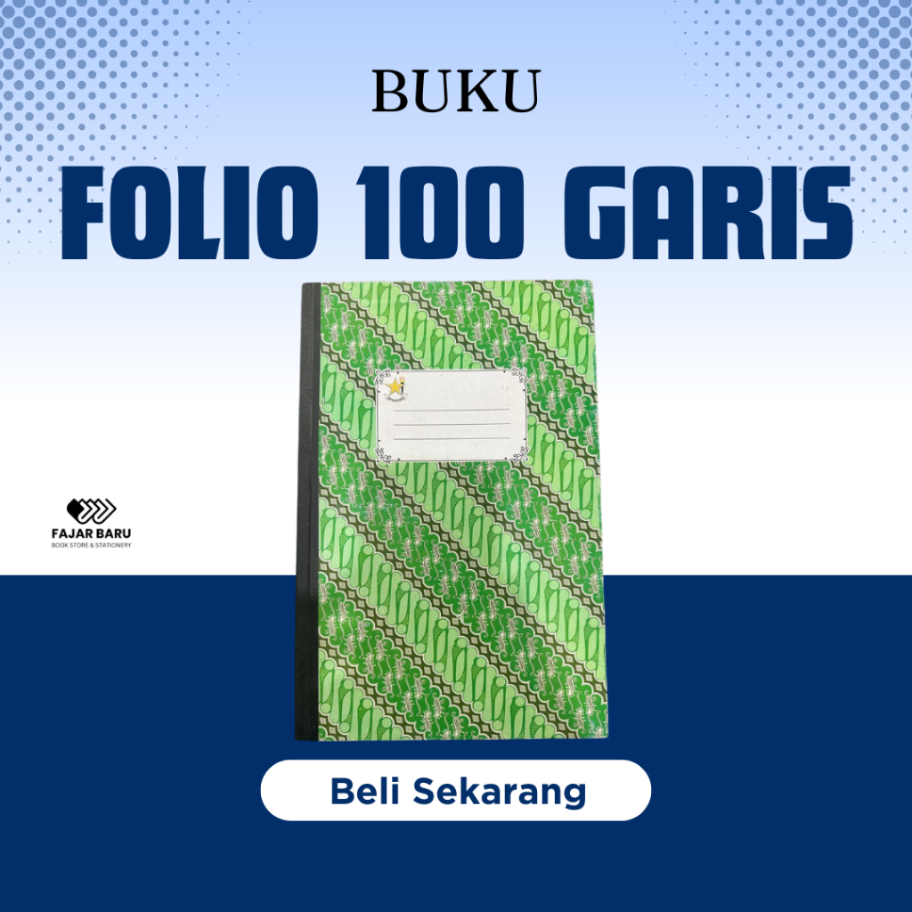 

BUKU FOLIO GARIS 100 LEMBAR [ BINTANG OBOR FOLIO 100 ] / BUKU FOLIO