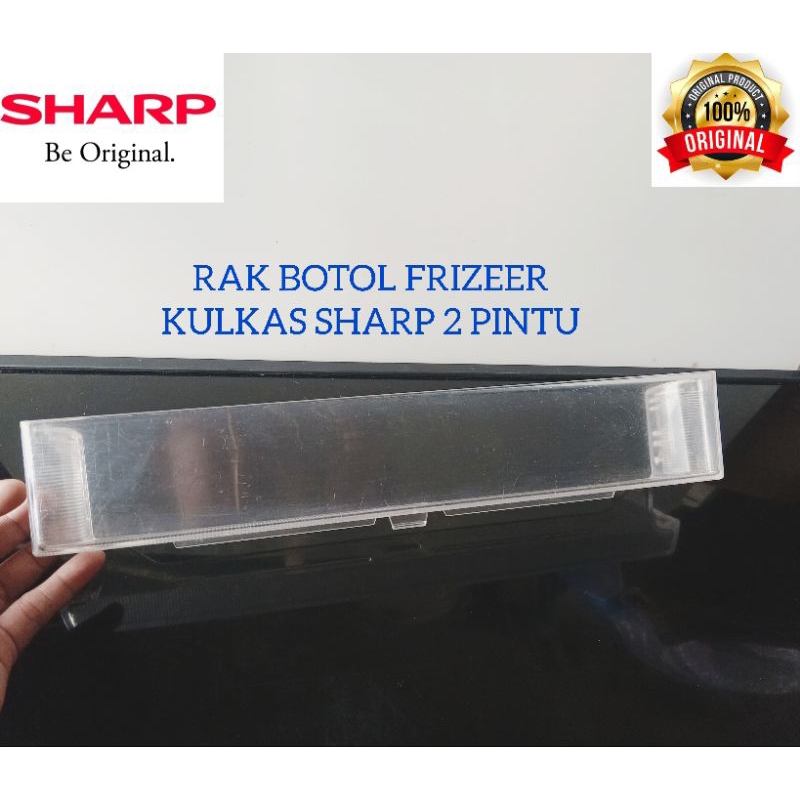 RAK BOTOL FRIZEER KULKAS SHARP 2 PINTU.SECOND ORIGINAL