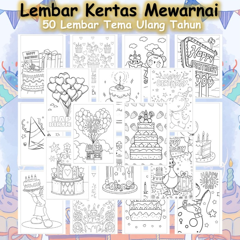 

Kertas Gambar 50 Lembar - Kertas Mewarnai Tema Ulang Tahun Birthday Bagian2- Coloring Pages A4 A5