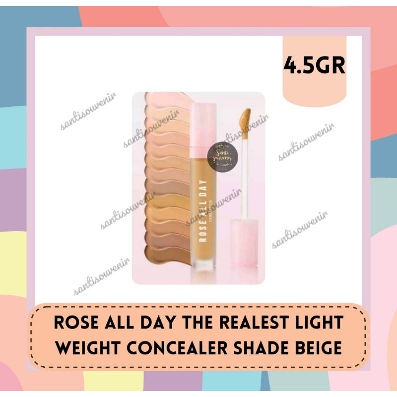 Rose All Day The Realest Light Weight Concealer SHADE BEIGE 4.5gr