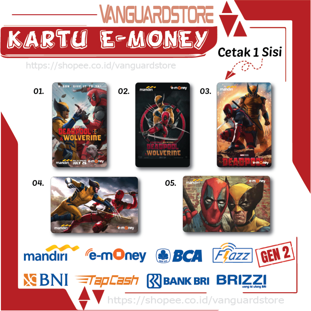 KARTU E MONEY E TOLL SUPERHERO DEATPOOL&WOLVERINE 17 EMONEY MANDIRI FLAZZ BCA BNI TAPCASH BRIZZI BRI