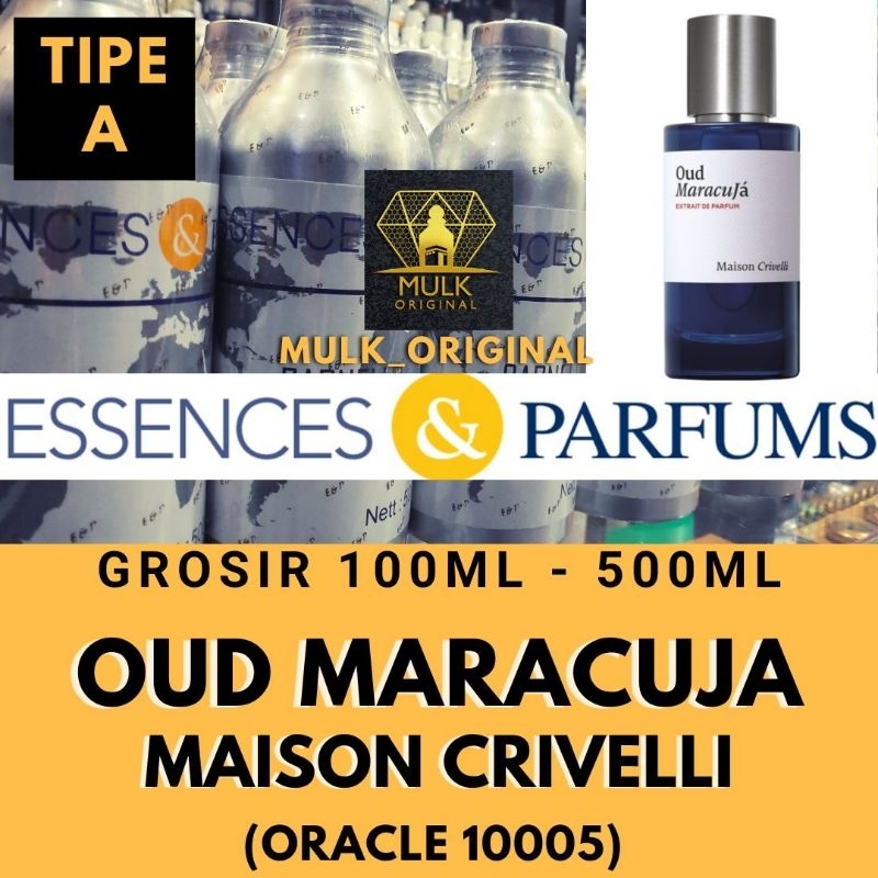 bibit parfum fragrance oil Essences and perfume Oracle 10005 searah Oud Maracuja Aoud Maracuja