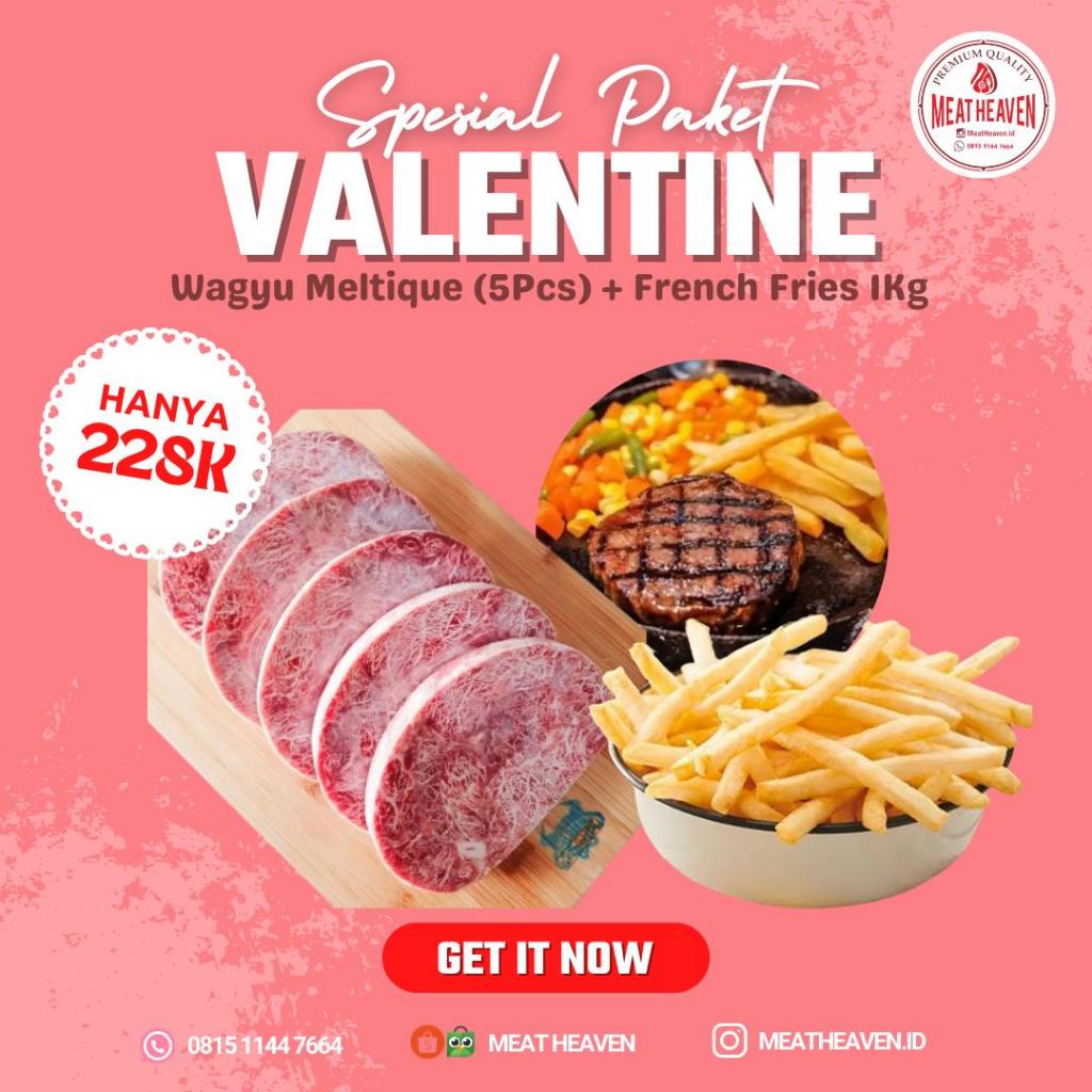 

Paket Valentine - Wagyu Meltique + French Fries