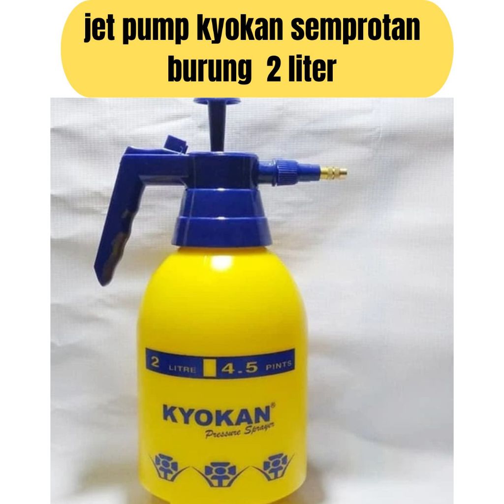 Semprotan Burung 2 Liter Kyokan Sprayer Jet Pump KYOKAN | Semprotan Air 2 L Sprayer Kyokan Pompa Pre