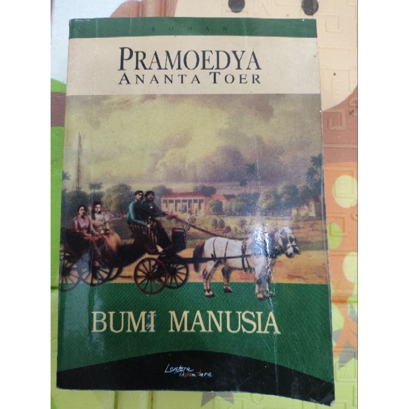 "Bumi Manusia" oleh Pramoedya Ananta Toer