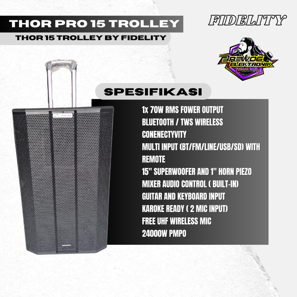 ORIGINAL PRODUK BREWOG SINAR BAJA FIDELITY THOR PRO 15 TROLLEY
