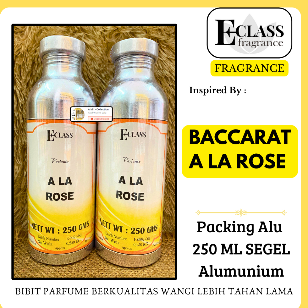 Bibit Parfum ECLASS - BACCARAT A LA ROSE ( 250 ML SEGEL ) ECLASS Fragrance - Parfum Terlaris - Best 