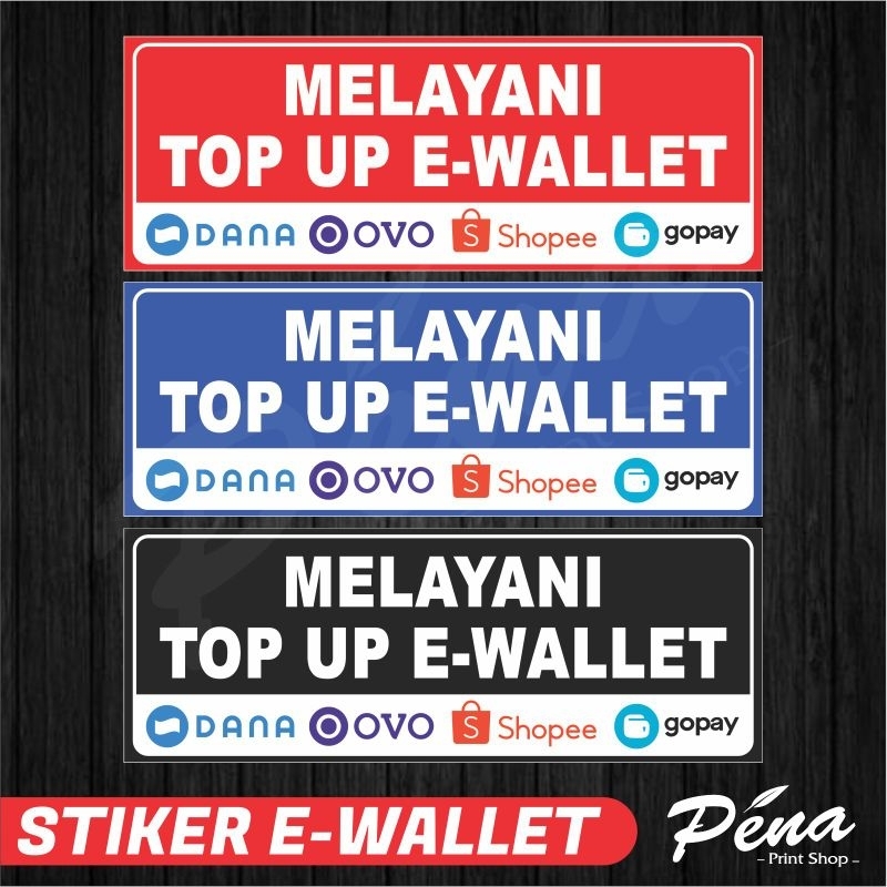 

Sticker Stiker Melayani Topup E-Wallet Walet / Stiker E Wallet Bank