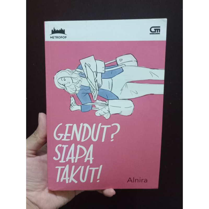 (Preloved/Baca Deskripsi) Gendut? Siapa Takut - Alnira