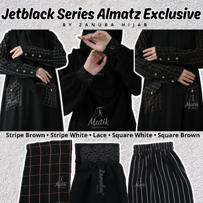 Jetblack ALMATZ EXCLUSIVE Abaya Black Series by Zanuba JB Almatz Exclusive | gamis saudi | gamis hit