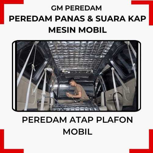 Toyota Kijang Innova tahun 2004-2014 Peredam Panas Dan Suara Atap Plafon Mobil GM PEREDAM