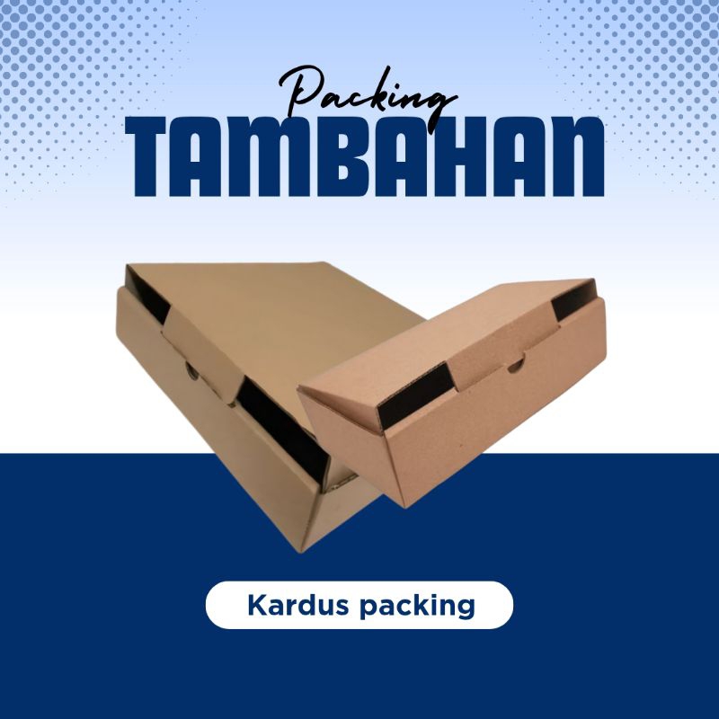 

kardus packing tambahan pengaman pengiriman