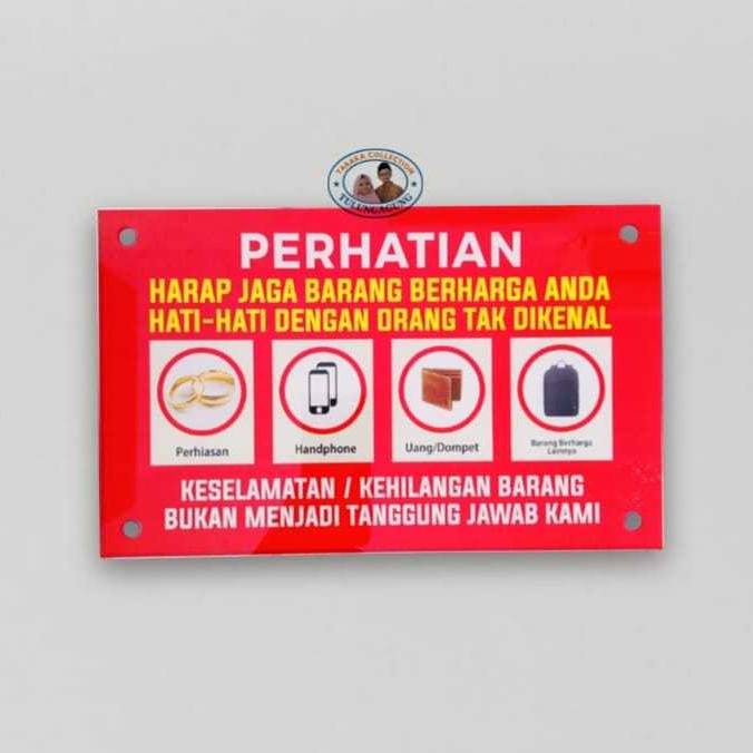 

Akrilik Harap Jaga Barang Berharga | Akrilik Keselamatan | Akrilik Papan Perhatian