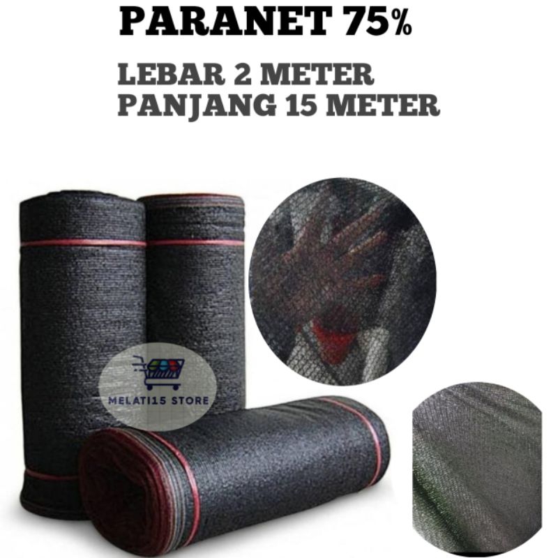 Paranet 75% Lebar 2 Meter Panjang 15 Meter