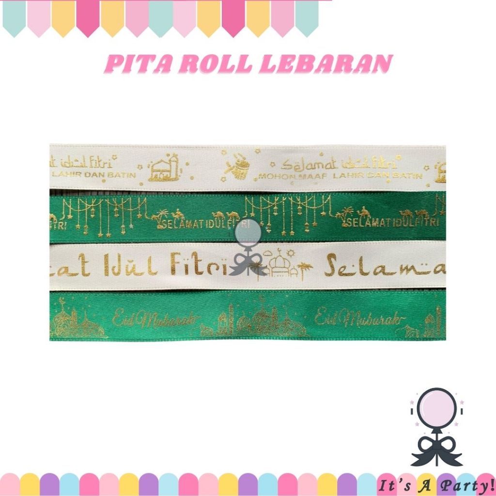

Pita Idul Fitri Roll 3/4inch Pita Hampers Lebaran Idul Fitri Pita Ramadhan