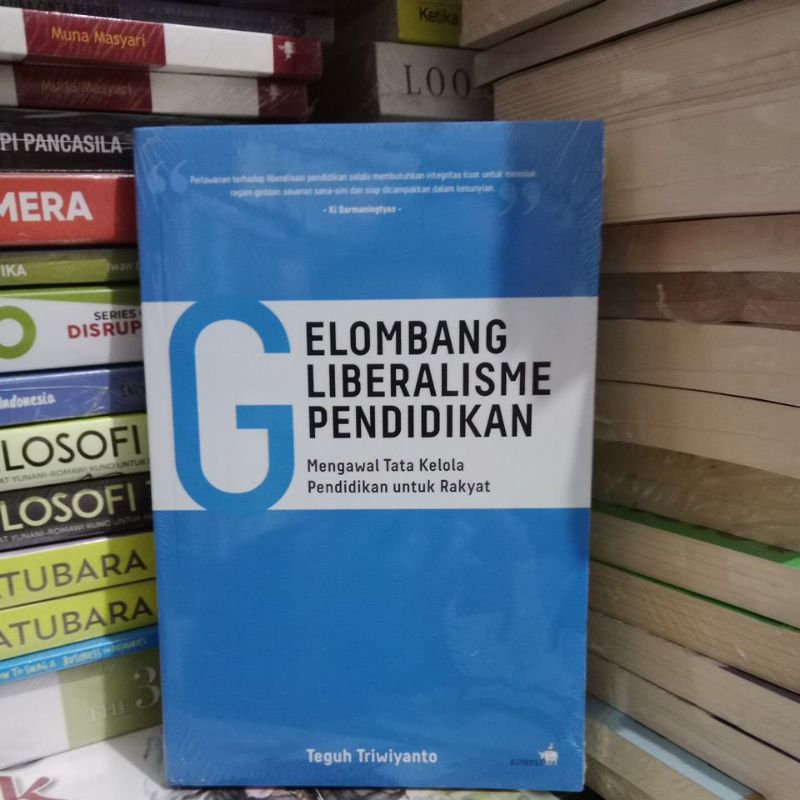 Gelombang Liberalisme Pendidikan
