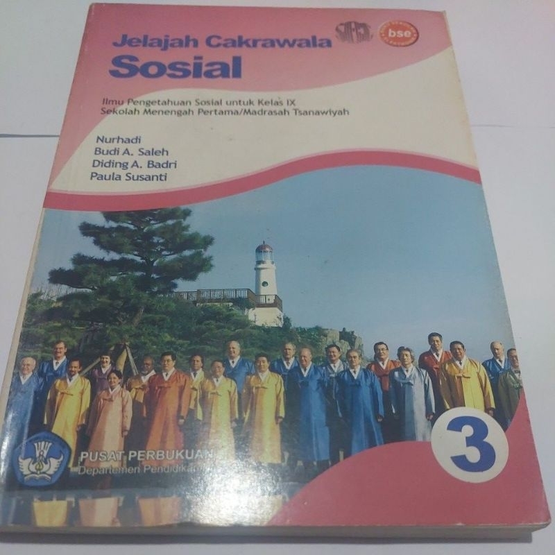 JELAJAH CAKRAWALA ILMU PENGETAHUAN SOSIAL UNTUK SMP/MTS KELAS IX