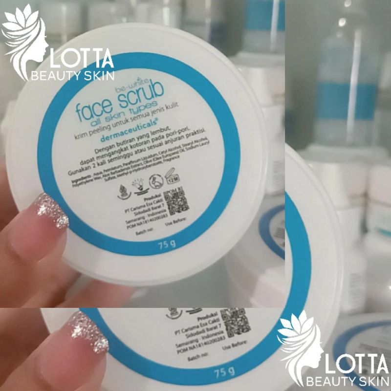 Be-White Face Scrub (75gr) - Krim Peeling Dokter Untuk Semua Jenis Kulit.