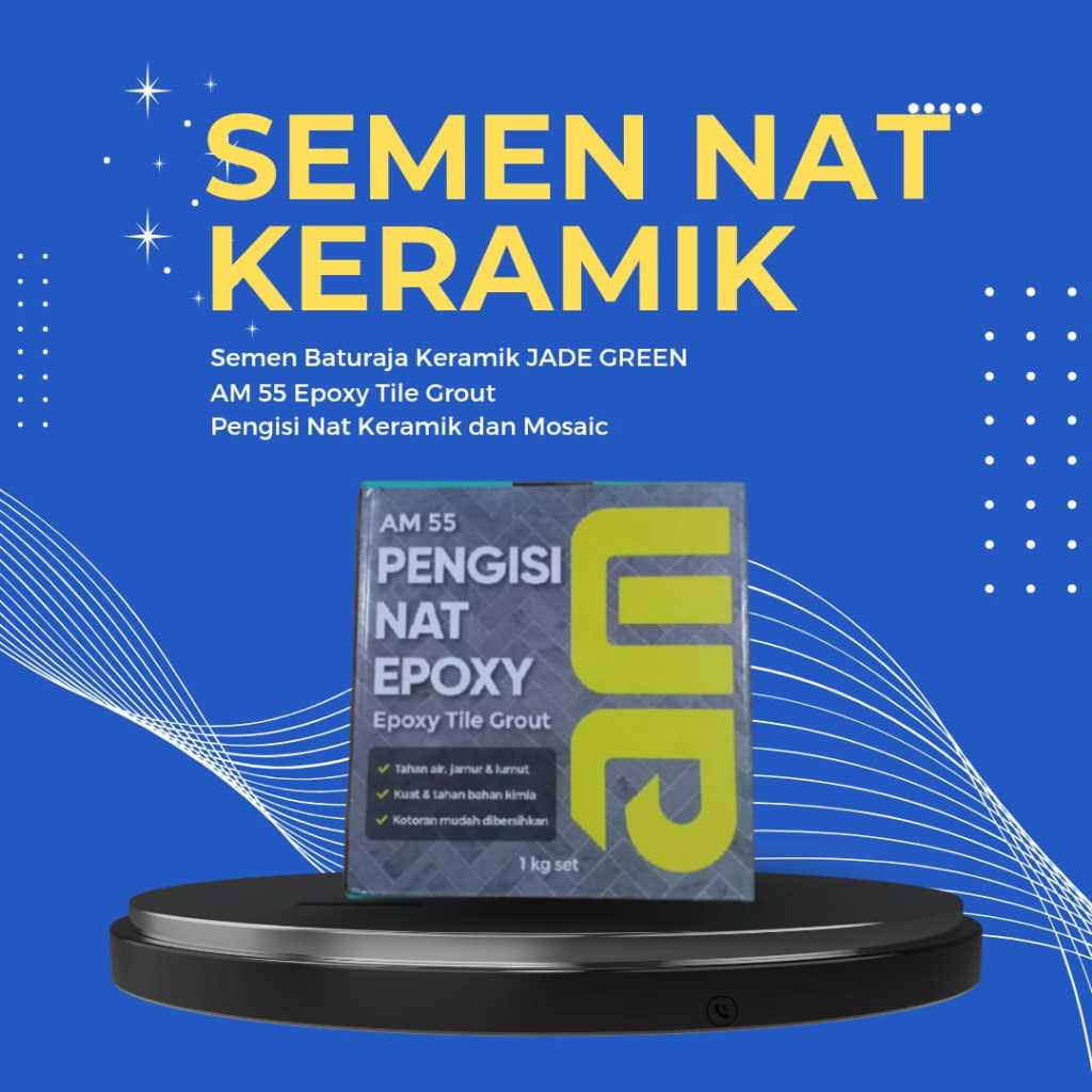 Semen Nat Keramik JADE GREEN - AM 55 Epoxy Tile Grout - Pengisi Nat Keramik dan Mosaic