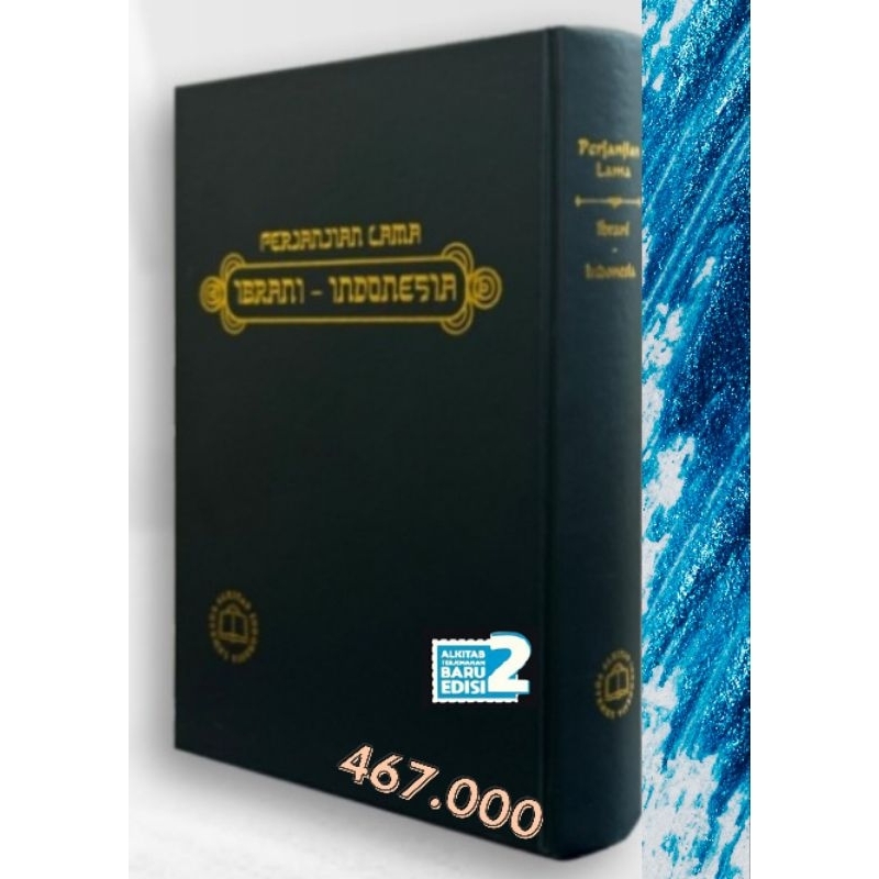 ALKITAB PERJANJIAN LAMABAHASA IBRANI-INDONESIA