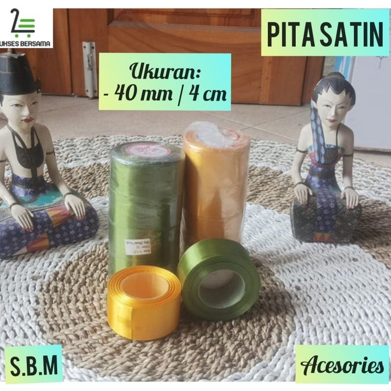 

Pita Satin 40mm / 4cm(Polos)/Pita/hampers/pita Kain