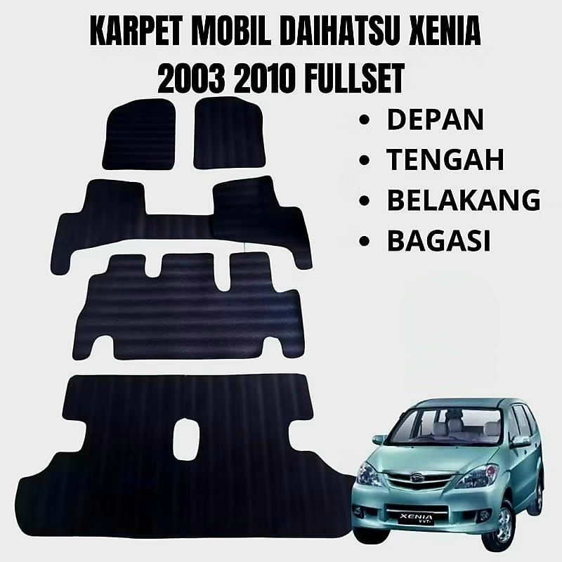 Karpet Mobil Daihatsu XENIA 2003-2010 Fullset/Karpet Karet Matras Mobil Xenia Fullset