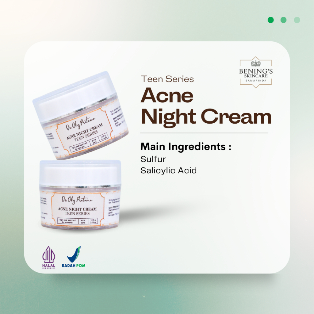 Bening's Acne Night Cream Teen Series I Cream Malam Untuk Mengobati Jerawat dan Bruntusan Khusus Rem