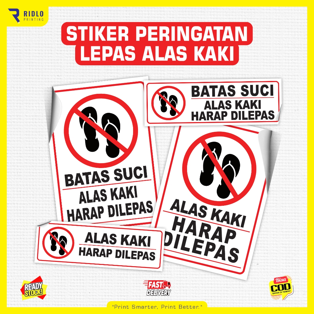 

STIKER PERINGATAN | STIKER HARAP LEPAS ALAS KAKI | STIKER BATAS SUCI | STIKER LEPAS ALAS KAKI