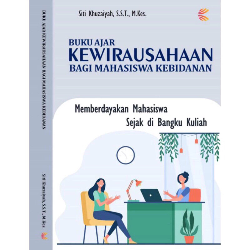Buku ajar kewirausahaan bagi mahasiswa kebidanan