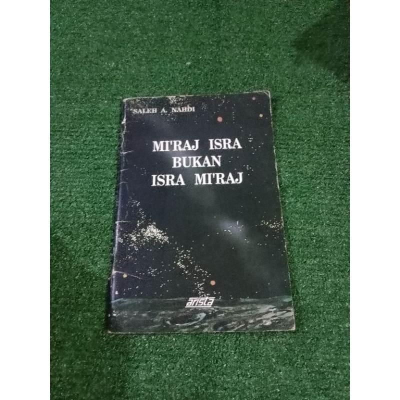 MI'RAJ ISRA BUKAN ISRA MI'RAJ Oleh Saleh A Nahdi