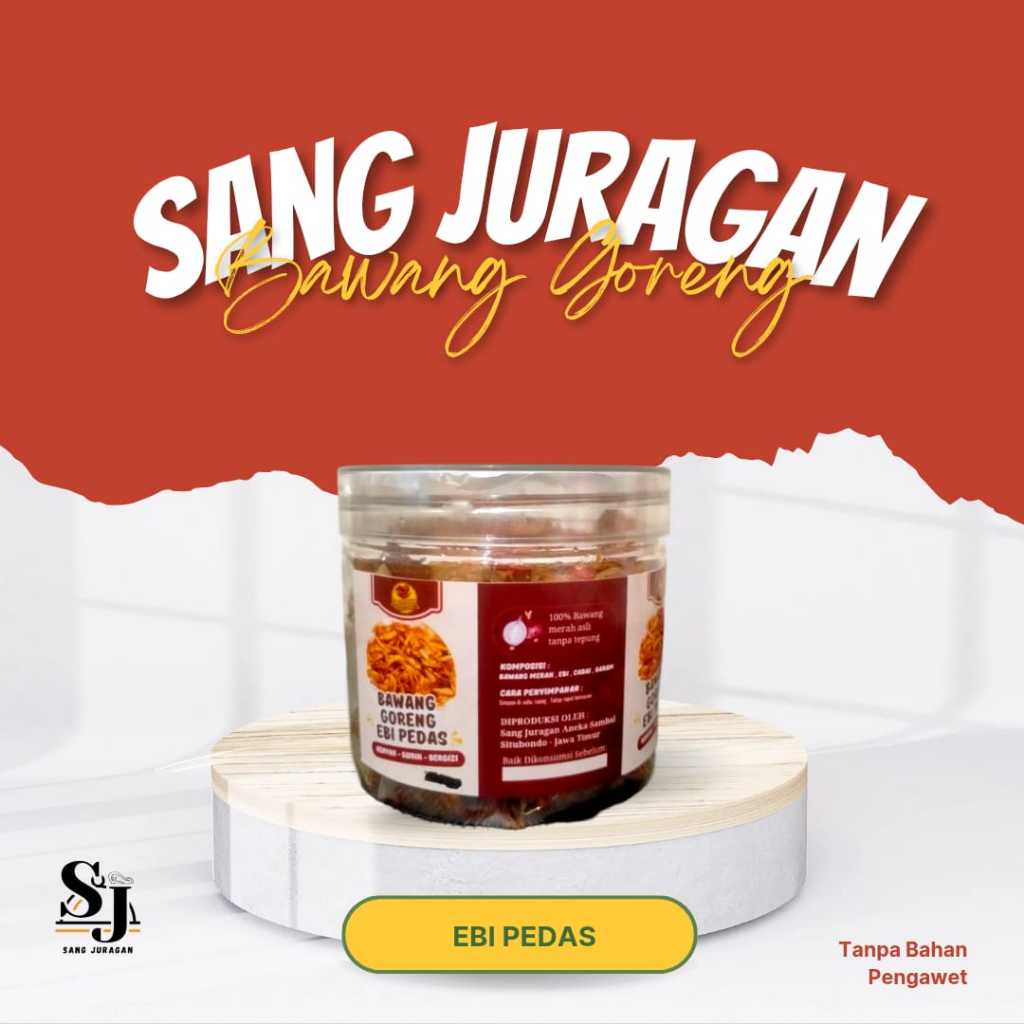 

Sang Juragan - Bawang Goreng Ebi Pedas 150 gram