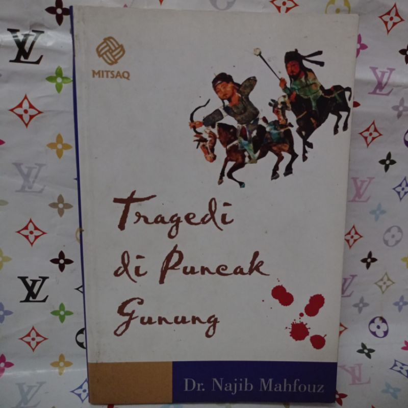 Tragedi Di Puncak Gunung Dr Najib Mahfouz